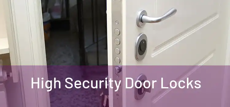  High Security Door Locks 